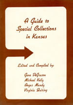 cover of Guide to Special Collections in Kansas edited by Gene DeGruson